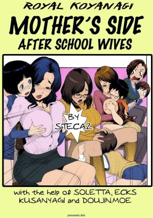 Hentai- Mother’s Side-After School Wives