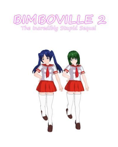 [Henshin-san] Bimboville 2: The Incredibly Stupid Sequel