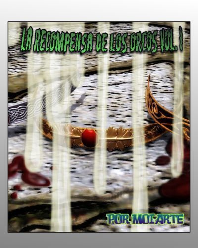 moiarte] orc Ricompensa vol. 1 (english)
