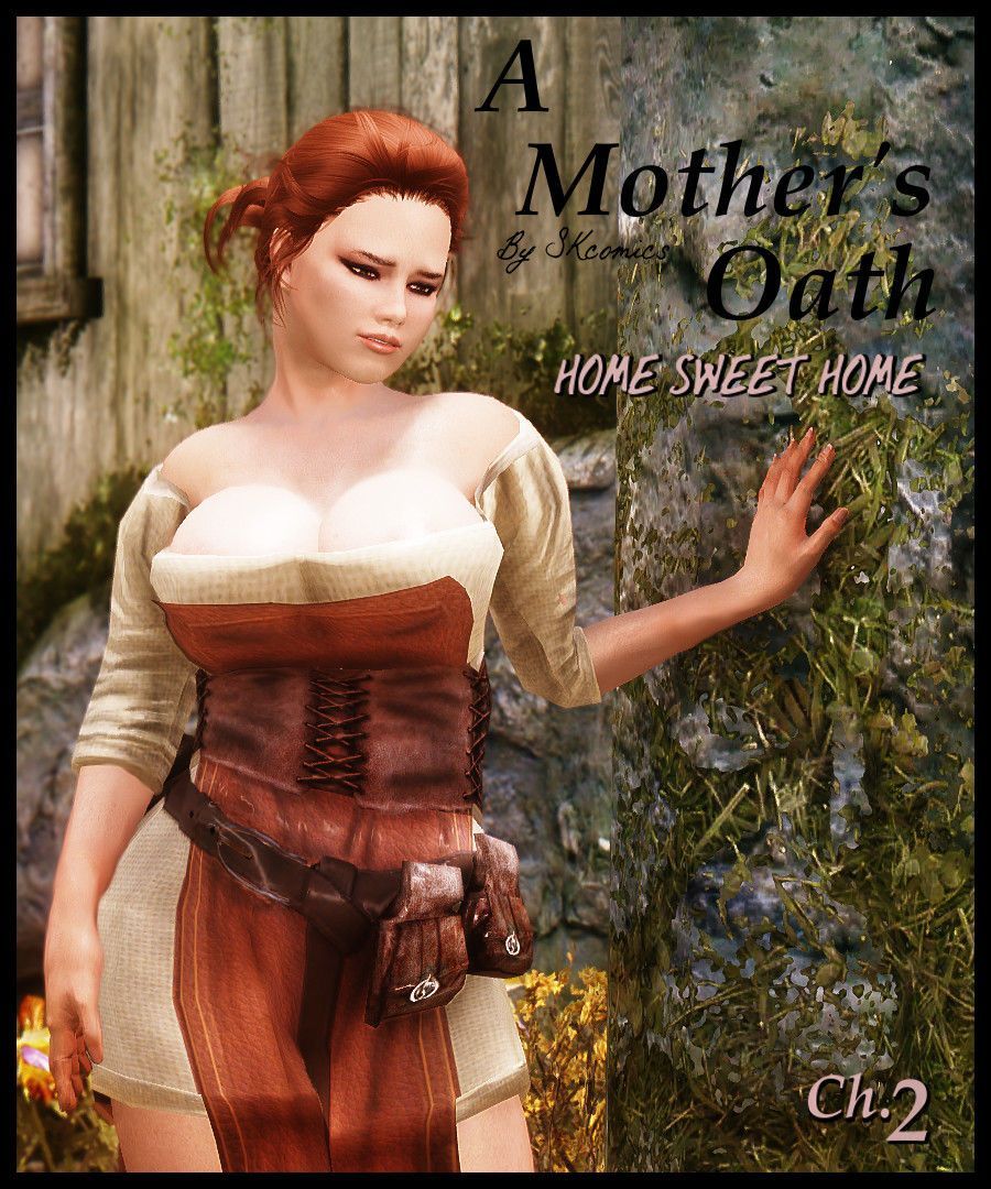 A Mother\'s Oath - Home Sweet Home (Chapter 2)