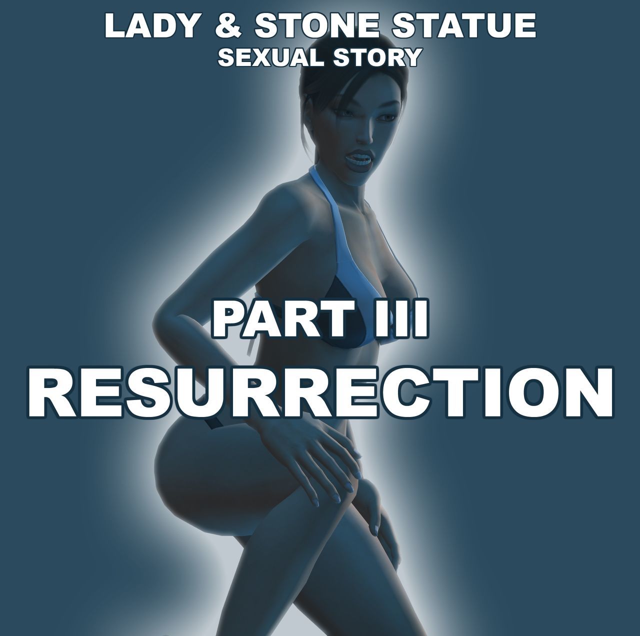 Lady & Stone Statue - Sexual Story Part III of III