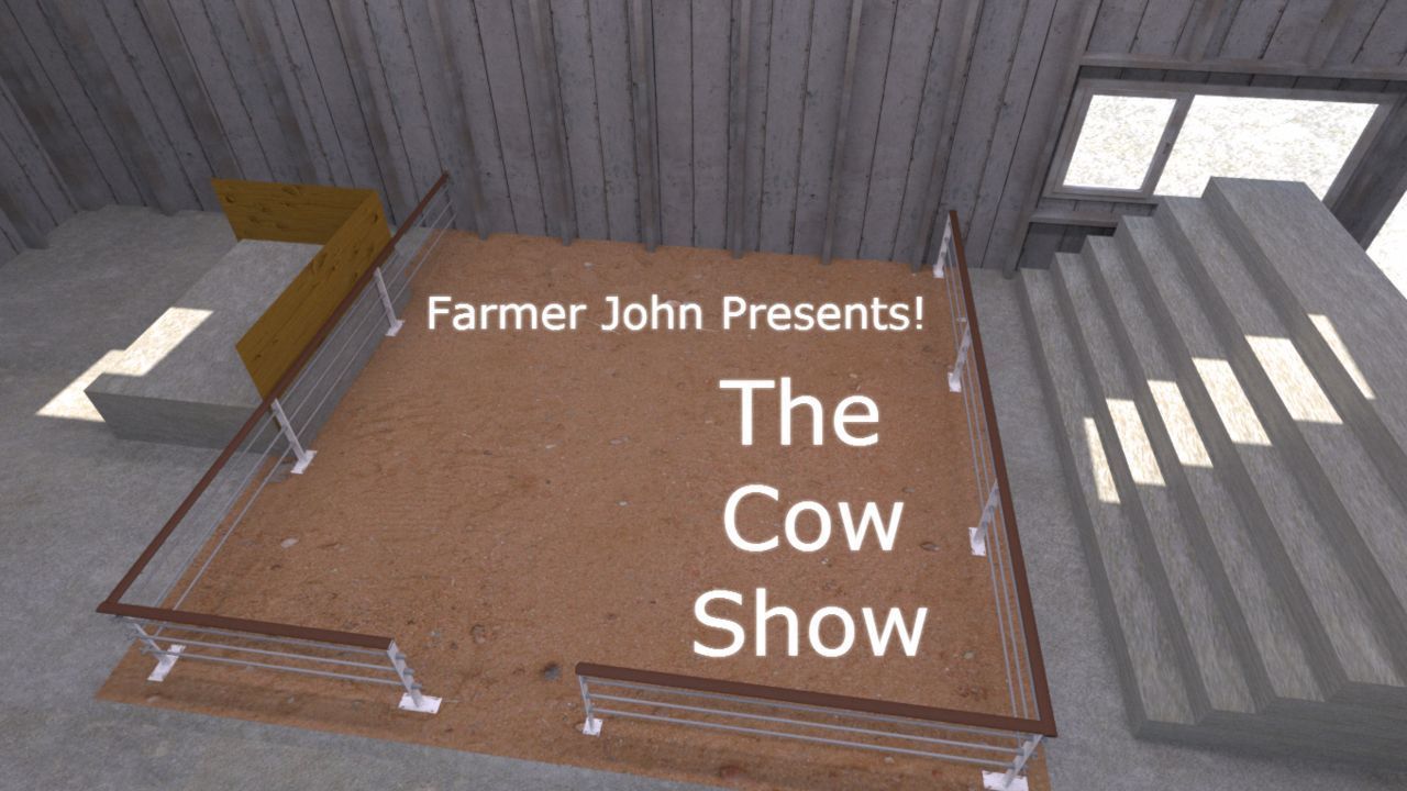 [FarmerJohn420] The Cow Show (ongoing)