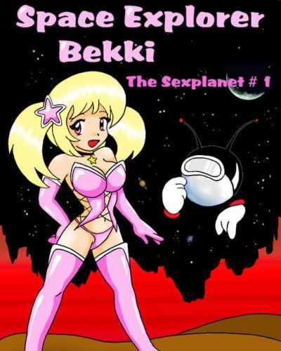Vanja Space Explorer Bekki - Sex Planet #1