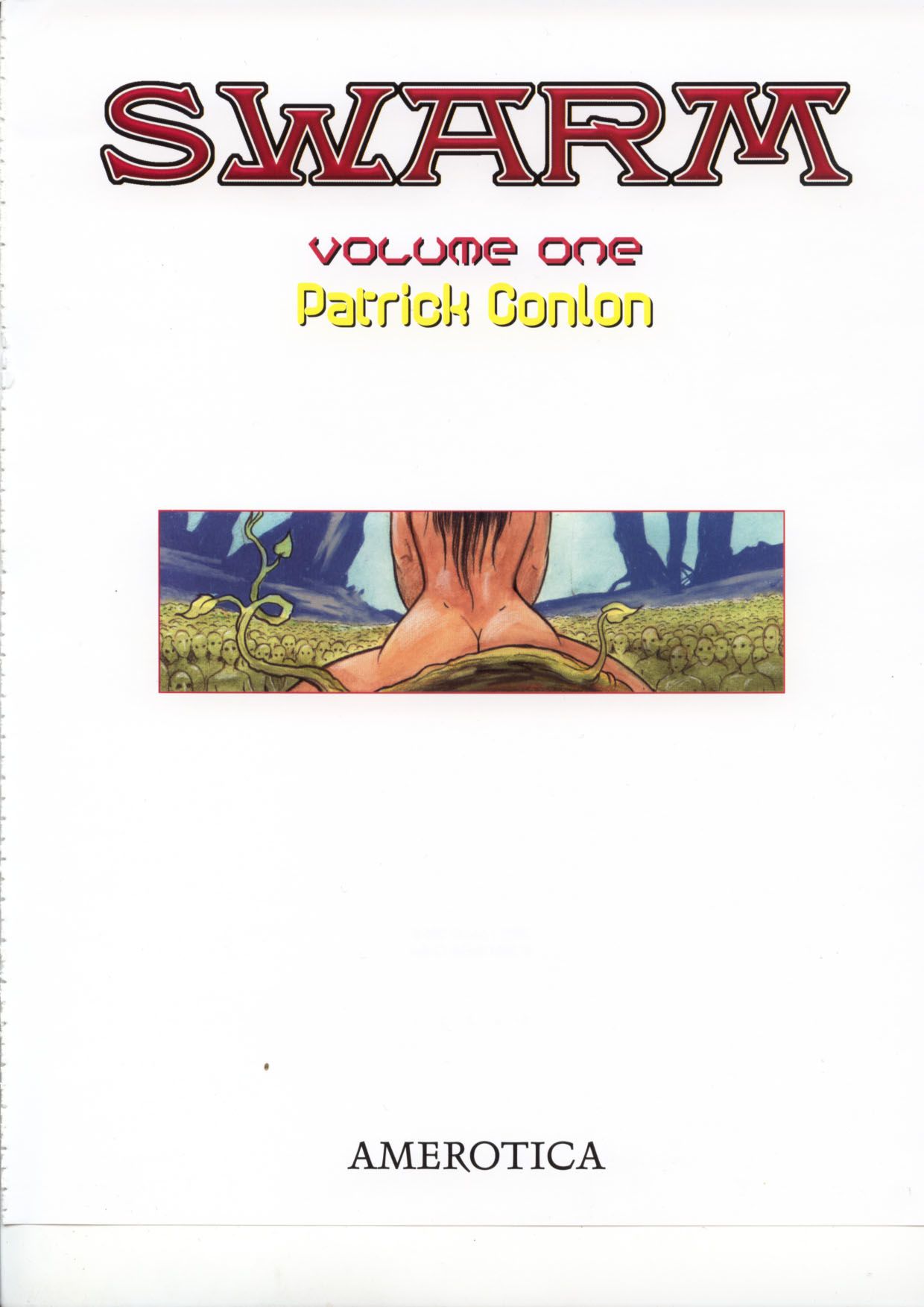 Patrick Conlon Swarm - Volume 1
