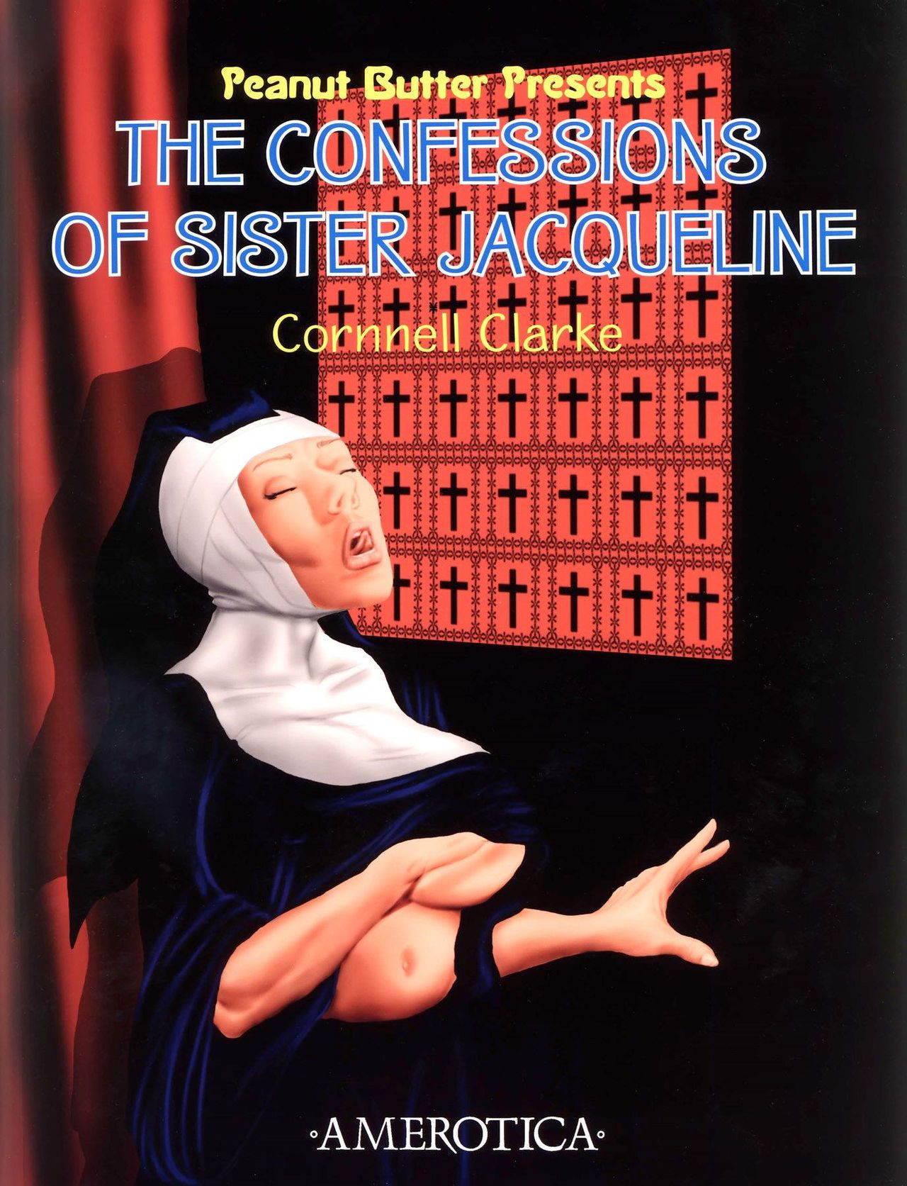 cornnell Clarke pinda butter: De confessisons van zuster jacqueline