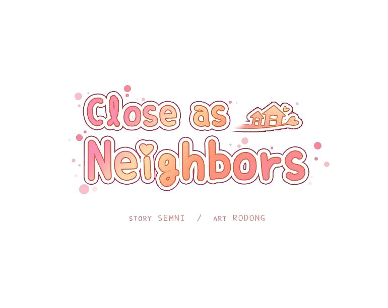 Close as Neighbors - part 2