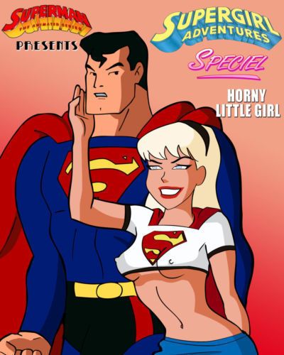 Supergirl Adventures Ch. 1 - Horny Little Girl