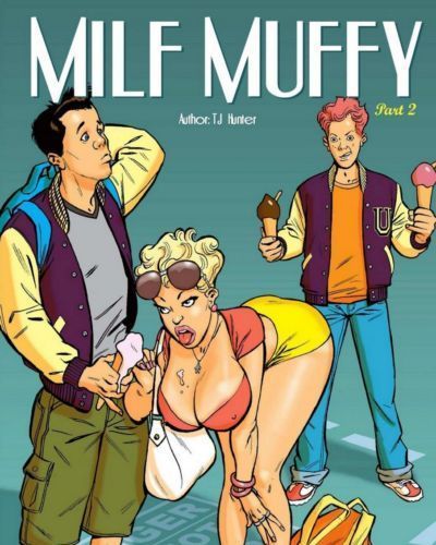 Bot-Comics- Milfy Muffy II