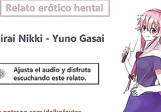 relato erótico Hentai TR español, Mirai nikki, yuno gasai. con polifonik femenina. 10 min 720p